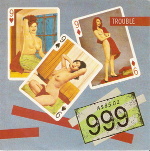 Trouble / Made A Fool Of You